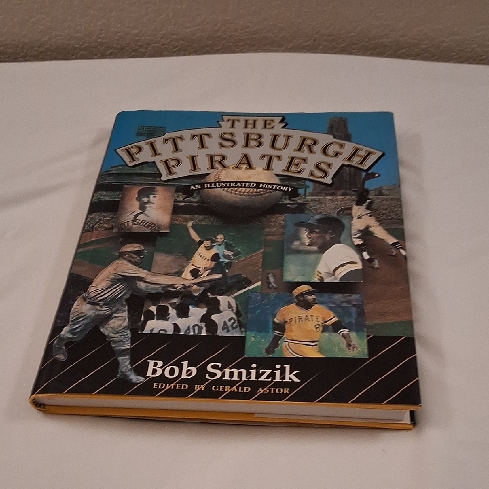 Vintage Hardcover Copy Of The Pittsburgh Pirates Illustrated History Book